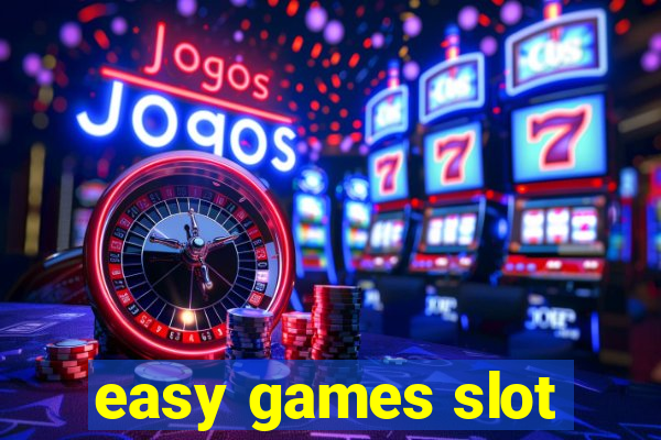 easy games slot